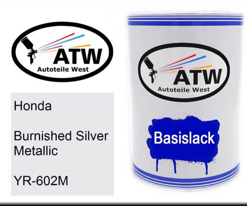 Honda, Burnished Silver Metallic, YR-602M: 500ml Lackdose, von ATW Autoteile West.